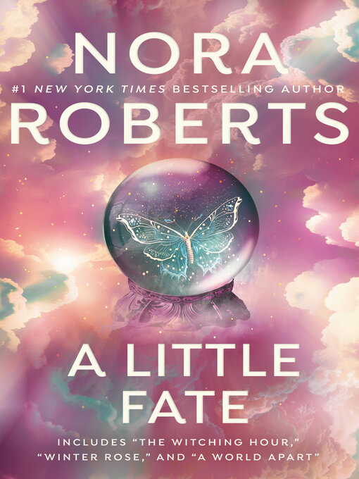 Title details for A Little Fate by Nora Roberts - Wait list